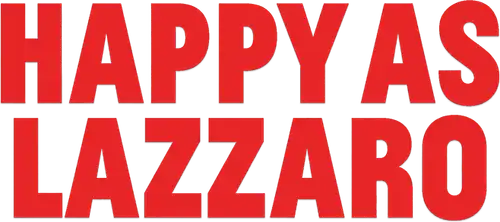 Happy as Lazzaro