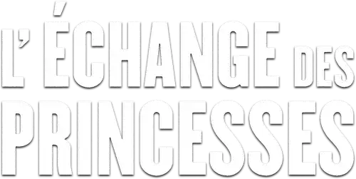 L'Échange des princesses