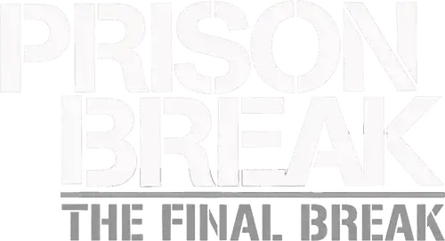 Prison Break: The Final Break