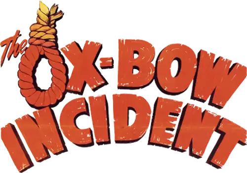 The Ox-Bow Incident